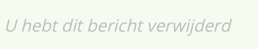 bericht_is_verwijderd.png